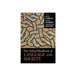 Oxford Handbook of Language and Society, editura Oxford University Press Academ