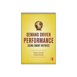 Demand Driven Performance, editura Mcgraw-hill Professional