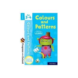 Progress with Oxford: Colours and Patterns Age 3-4 - Kate Robinson, editura Random House Export Editions