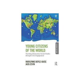 Young Citizens of the World - Marilynne Boyle Baise, editura Grange Communications Ltd