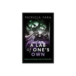 Lab of One&#039;s Own - Patricia Fara, editura Ladybird Books