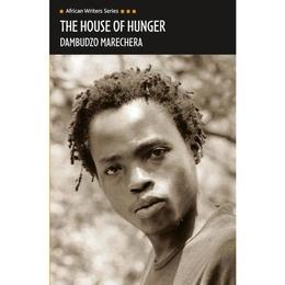 House of Hunger - Dambudzo Marechera, editura Grange Communications Ltd
