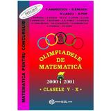 Olimpiadele de matematica - Clasele 5-10 2001 - T. Andreescu, editura Gil