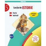 Lectia de istorie - Clasa 5 - Teorie. Aplicatii - Magda Stan, editura Litera