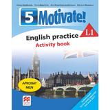 Motivate! English practice L1. Activity book. Lectia de engleza - Clasa 5 - Emma Heyderman, editura Litera