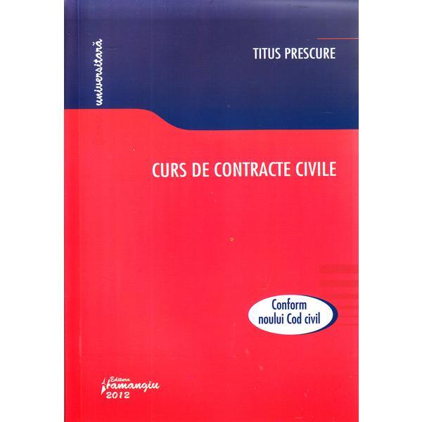 Curs de contracte civile - Titus Prescure, editura Hamangiu