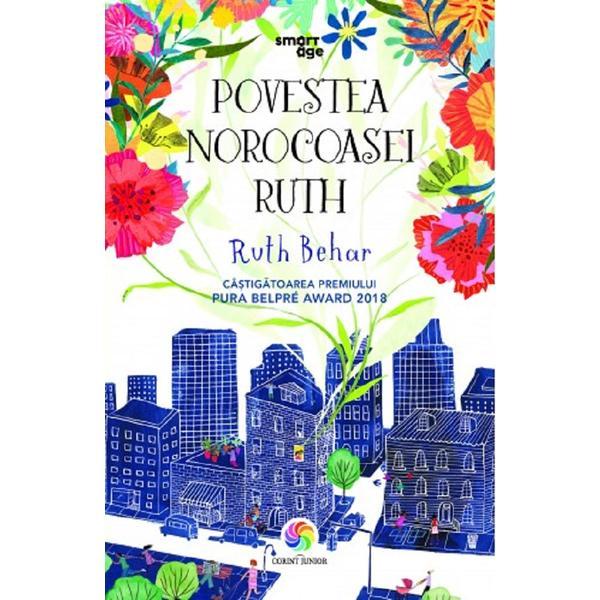Povestea norocoasei Ruth - Ruth Behar, editura Corint