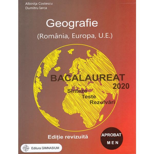 Bacalaureat 2020 geografie - albinita costescu, dumitru iarca