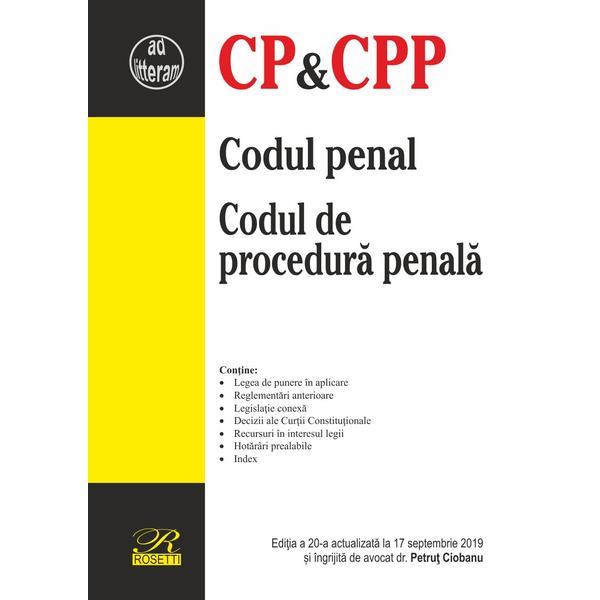 Codul penal. Codul de procedura penala. Act. 17 septembrie 2019, editura Rosetti