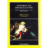 Universul lui Edgar Allan Poe - Mihai A. Stroe, editura Institutul European