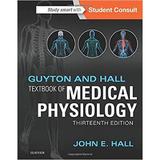 Guyton and Hall Textbook of Medical Physiology autor John Guyton editura Elsevier Saunders