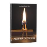 Arde-ma in versuri autor Sabina Lisievici editura Stylished