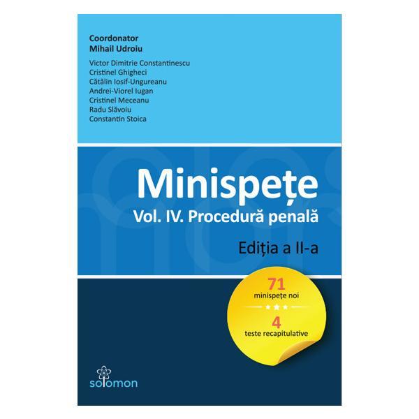 Minispete. Vol. 4. Drept procesual penal Ed.2 - Mihail Udroiu, editura Solomon