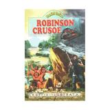 Robinson Crusoe autor Daniel Defoe, editura Regis