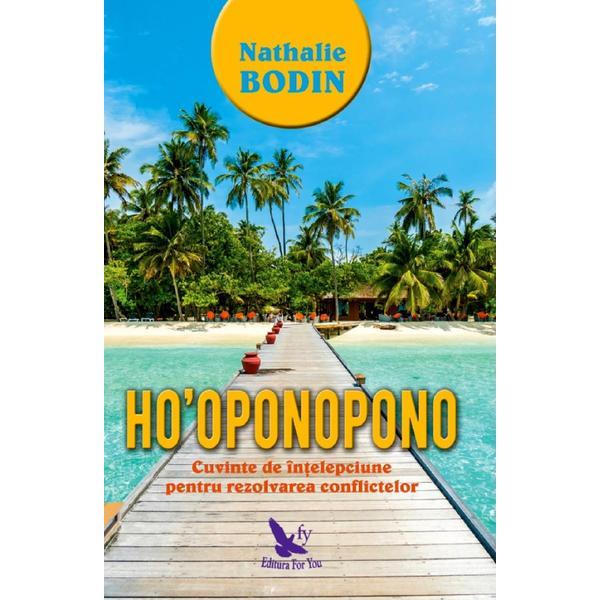 Ho'oponopono - Bodin Nathalie, editura For You