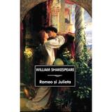 Romeo si Julieta - William Shakespeare, editura Tana