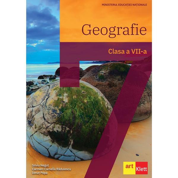 Geografie - Clasa 7 - Manual - Silviu Negut, Carmen Camelia Radulescu, editura Grupul Editorial Art