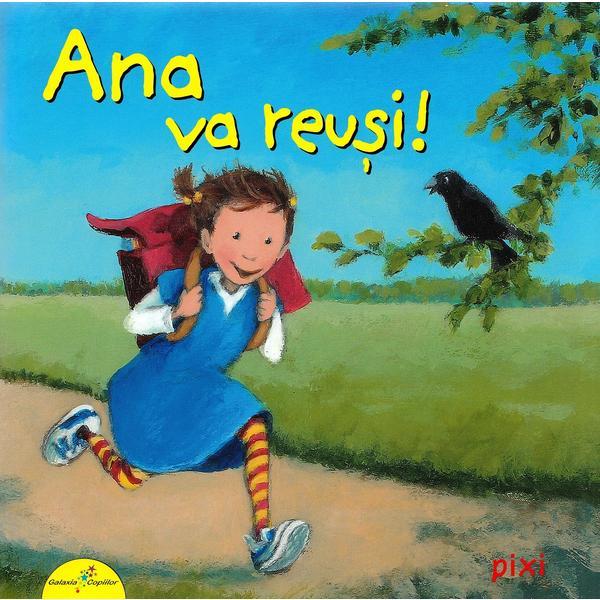 Ana va reusi! - Rudiger Paulsen, editura All