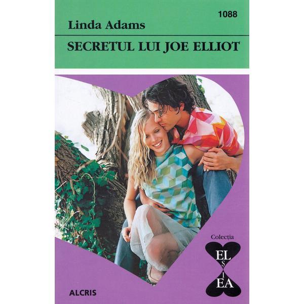 Secretul lui Joe Elliot - Linda Adams, editura Alcris
