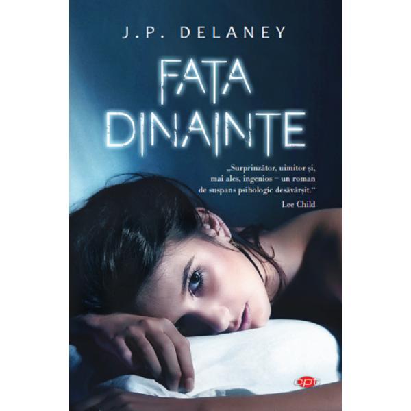 Fata dinainte - J.P. Delaney, editura Litera