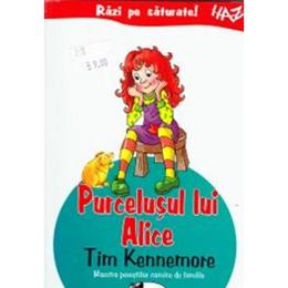 Purcelusul lui Alice - Tim Kennemore, editura Aramis
