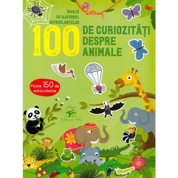 100 de curiozitati despre animale, editura Arc