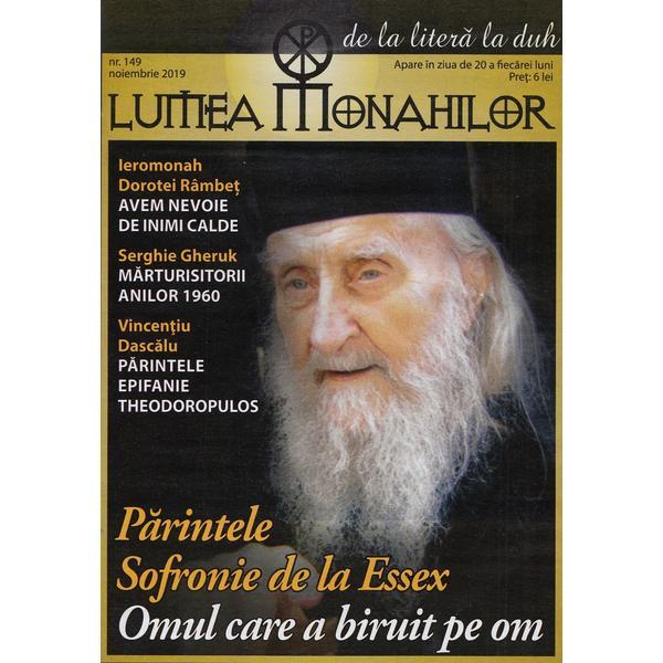 Lumea monahilor nr.149 noiembrie 2019, editura Lumea Credintei