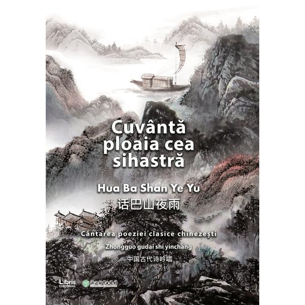 Cuvanta ploaia cea sihastra - Hua Ba Shan Ye Yu, editura Libris Editorial