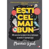 Esti cel mai bun - Matthew Syed, editura Litera