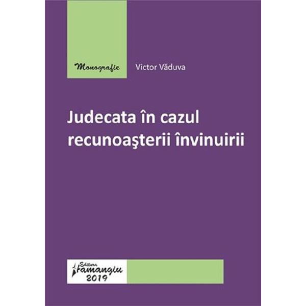 Judecata in cazul recunoasterii invinuirii - Victor Vaduva, editura Hamangiu