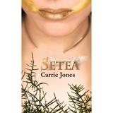 Setea - Carrie Jones, editura Rao
