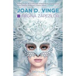 Regina zapezilor - Joan D. Vinge, editura Nemira