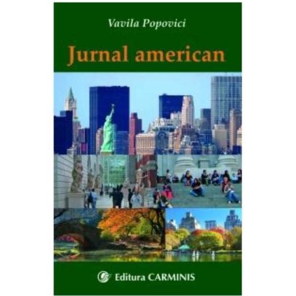 Jurnal american - Vavila Popovici, editura Carminis