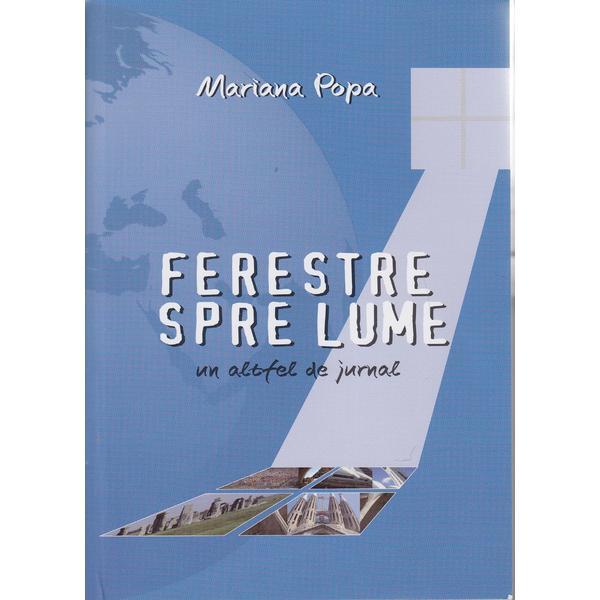 Ferestre spre lume - Mariana Popa, editura C2 Design