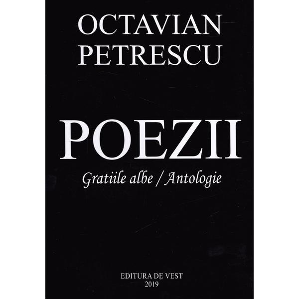 Poezii - Octavian Petrescu, editura De Vest