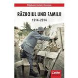 Razboiul Unei Familii 1914-2014 - Stephane Audoin-Rouzeau, editura Corint