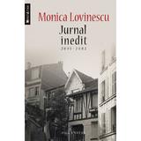 Jurnal inedit 2001-2002 - Monica Lovinescu, editura Humanitas