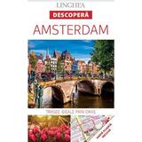 Descopera: Amsterdam, editura Linghea