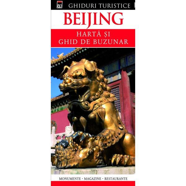 Ghiduri turistice - Beijing - Harta si ghid de buzunar, editura Rao