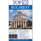 Top 10 - Bucarest - Lb. Spaniola, editura Litera