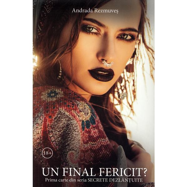 Un final fericit? - Andrada Rezmuves, editura Stylished