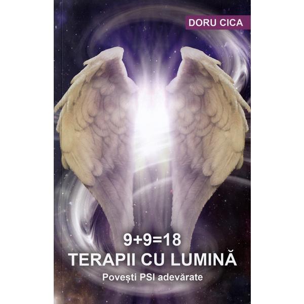 Terapii cu lumina - Doru Cica, editura Stylished