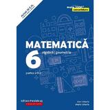 Matematica - Clasa 6. Partea a 2-a. Consolidare  - Dan Zaharia, Maria Zaharia, editura Paralela 45