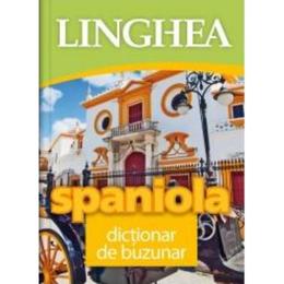 Spaniola - dictionar de buzunar, editura Linghea