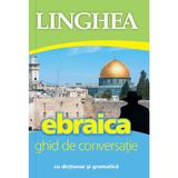 Ebraica. Ghid de conversatie, editura Linghea