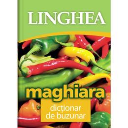 Maghiara - dictionar de buzunar, editura Linghea
