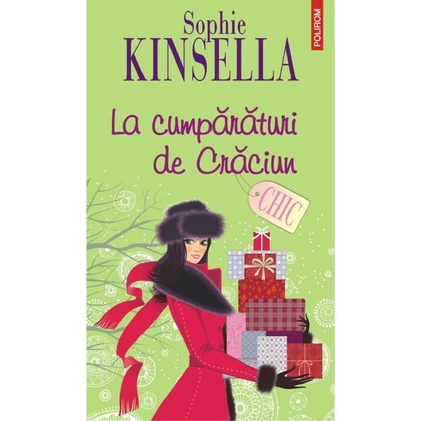 La cumparaturi de Craciun - Sophie Kinsella, editura Polirom