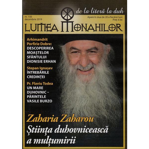 Lumea monahilor Nr.150 decembrie 2019, editura Lumea Credintei