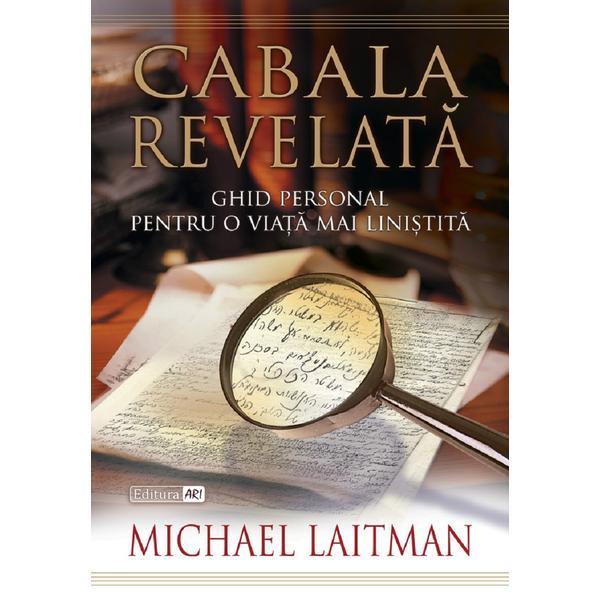 Cabala Revelata - Michael Laitman, editura Ari