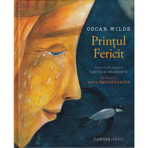 Printul fericit - Oscar Wilde, editura Cartier